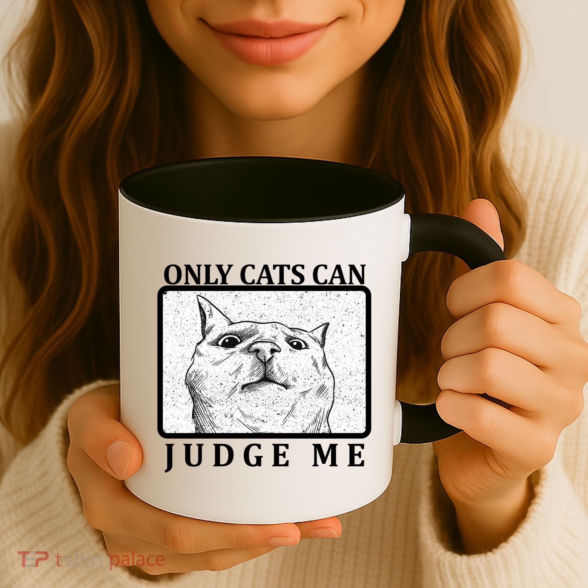 Only Cats Can Judge Me Coffee Mug