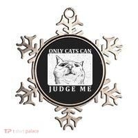 Only Cats Can Judge Me Ornament thumb 0