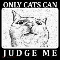 Only Cats Can Judge Me Women's Tank Top thumb 5