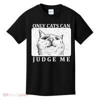 Only Cats Can Judge Me Kids T-Shirt thumb 0