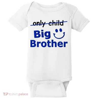Only Child Big Brother Baby Bodysuit