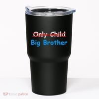 Only Child Going to be A Big Brother Tumbler thumb 0