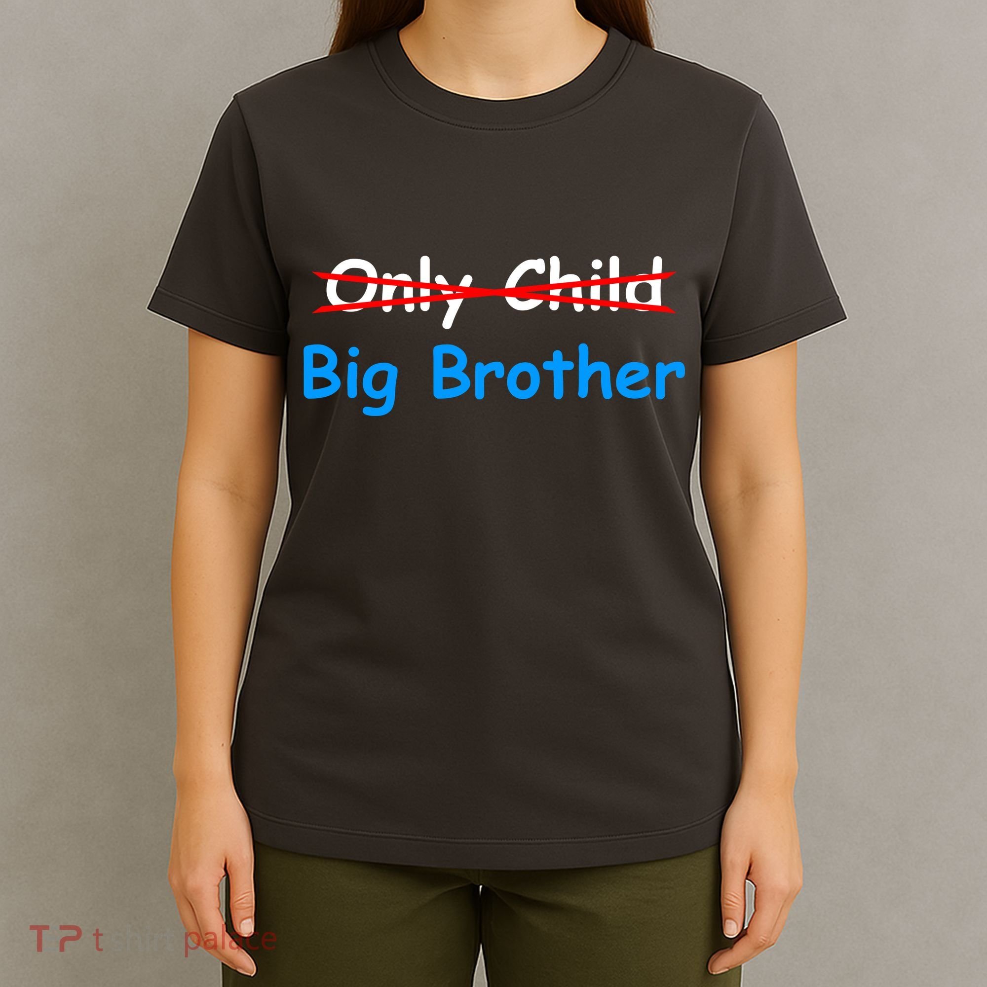 Only Child Going to be A Big Brother T-Shirt