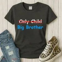 Only Child Going to be A Big Brother Women's T-Shirt thumb 3