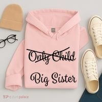 Only Child Promoted To Big Sister Hoodie thumb 4