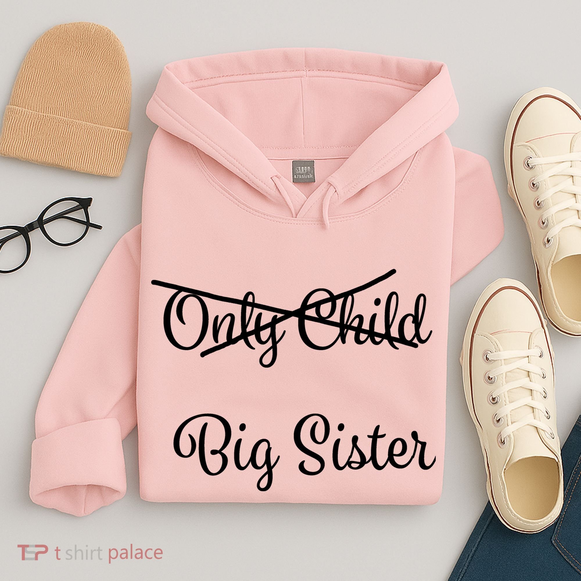 Only Child Promoted To Big Sister Hoodie