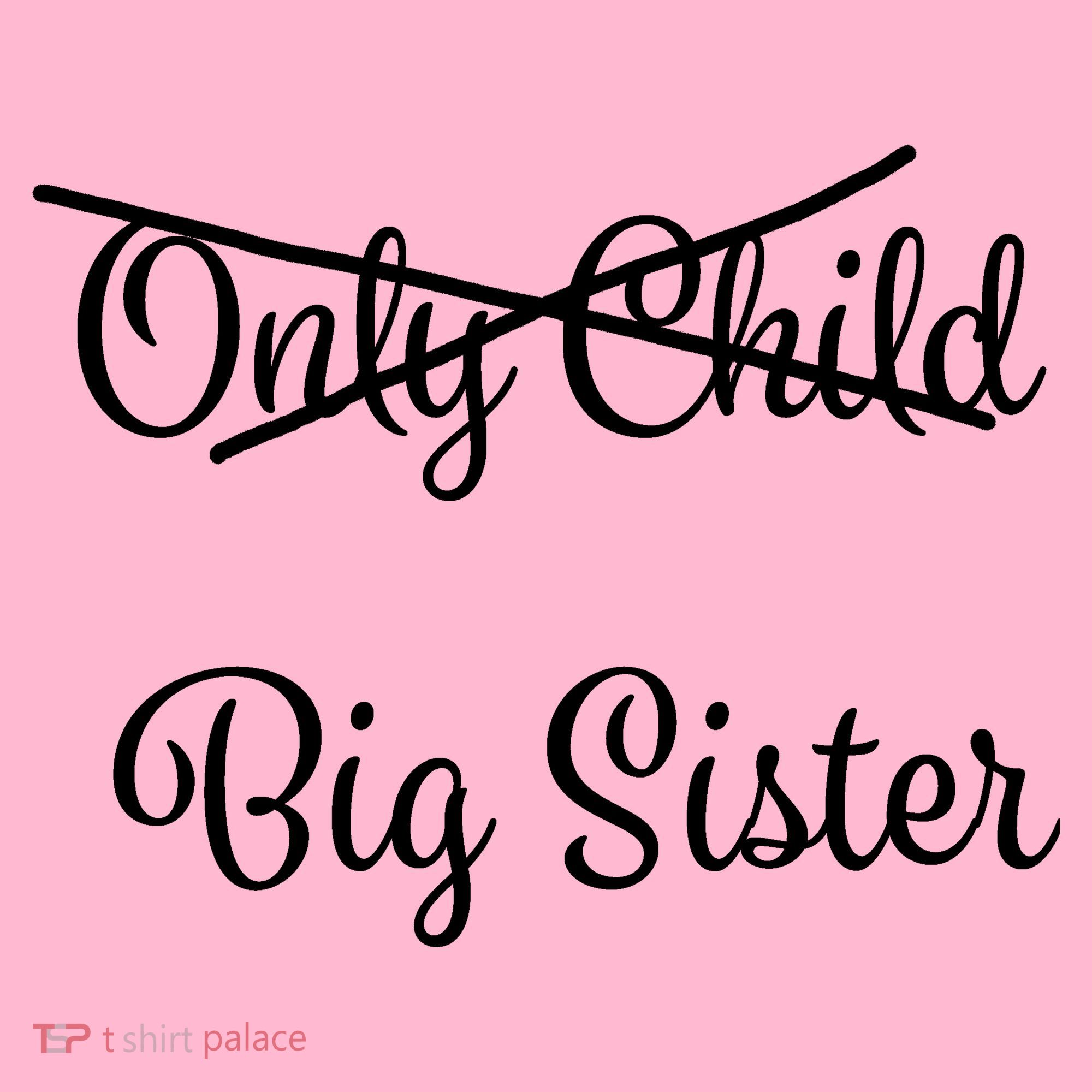 Only Child Promoted To Big Sister Hoodie