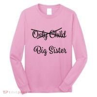 Only Child Promoted To Big Sister Long Sleeve Shirt thumb 0