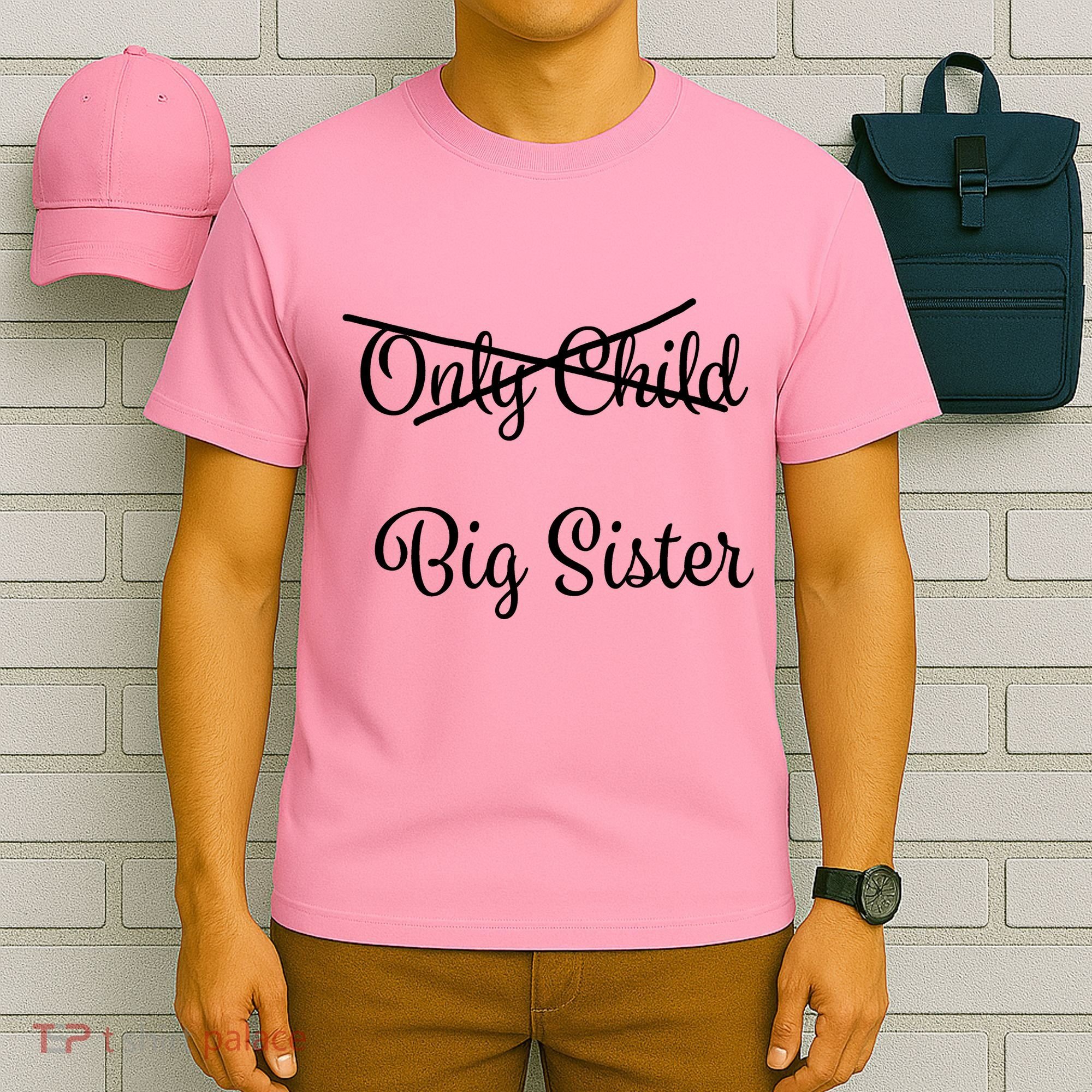 Only Child Promoted To Big Sister T-Shirt