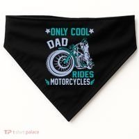 Only Cool Dad Rides Motorcycles USA-Made Doggie Bandana thumb 0