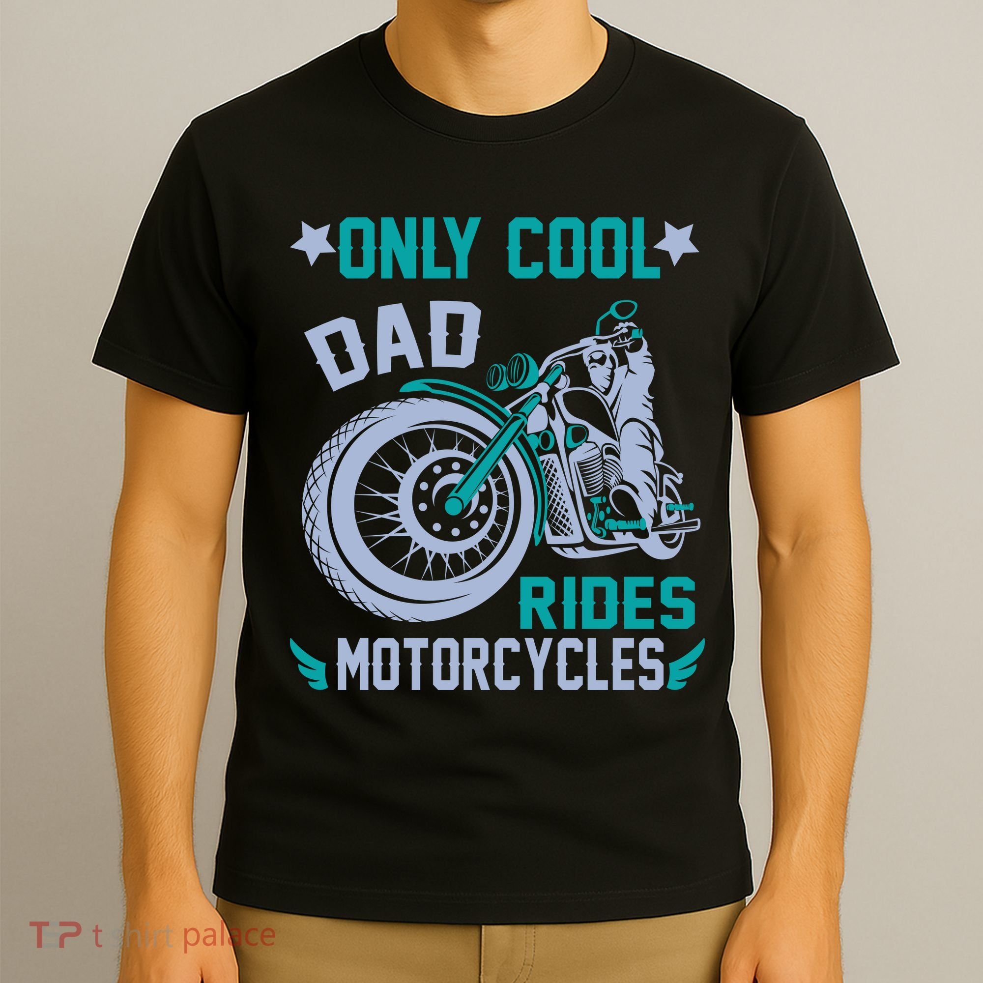 Only Cool Dad Rides Motorcycles T-Shirt