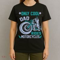 Only Cool Dad Rides Motorcycles T-Shirt thumb 4