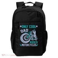 Only Cool Dad Rides Motorcycles Backpack thumb 0