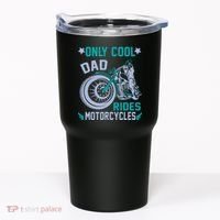 Only Cool Dad Rides Motorcycles Tumbler thumb 0