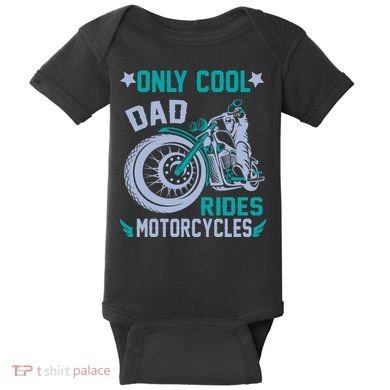 Only Cool Dad Rides Motorcycles Baby Bodysuit