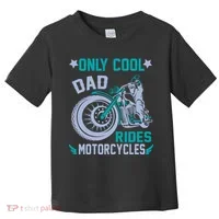 Only Cool Dad Rides Motorcycles Toddler T-Shirt thumb 0