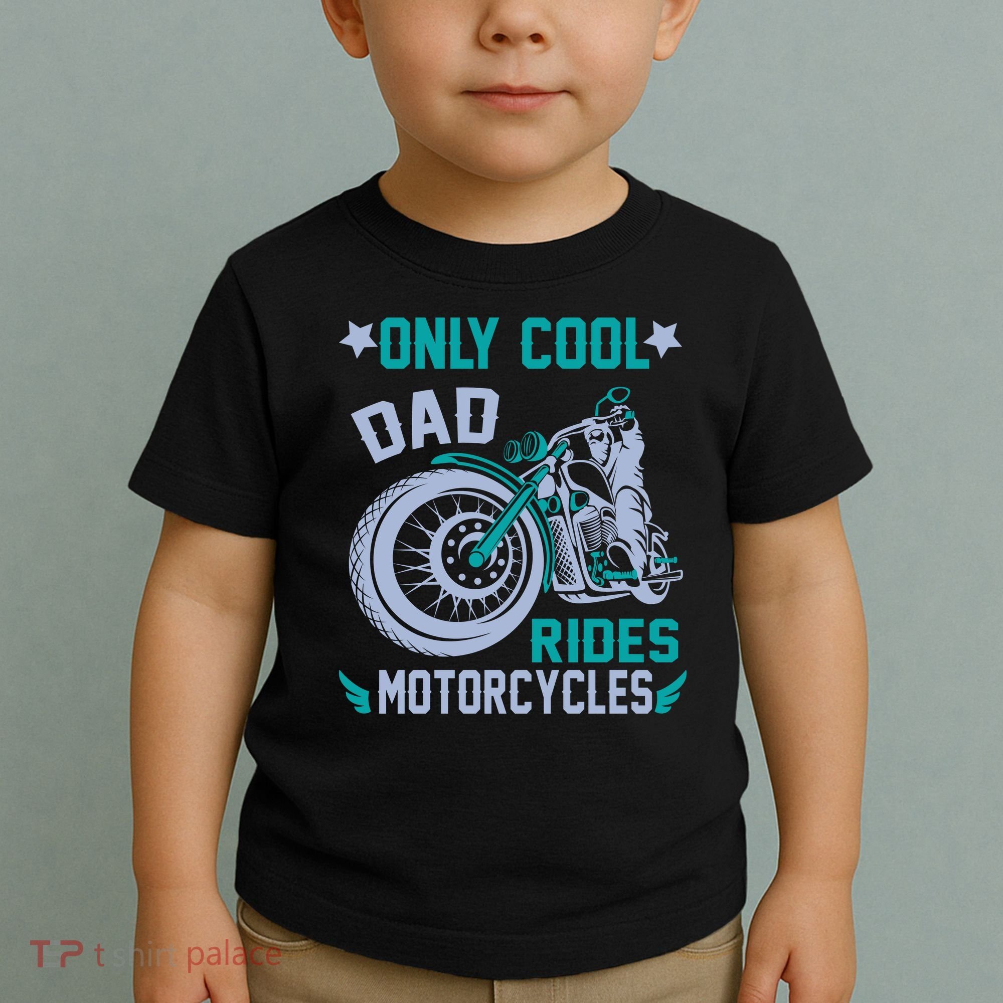 Only Cool Dad Rides Motorcycles Toddler T-Shirt