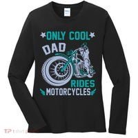 Only Cool Dad Rides Motorcycles Women's Long Sleeve Shirt thumb 0