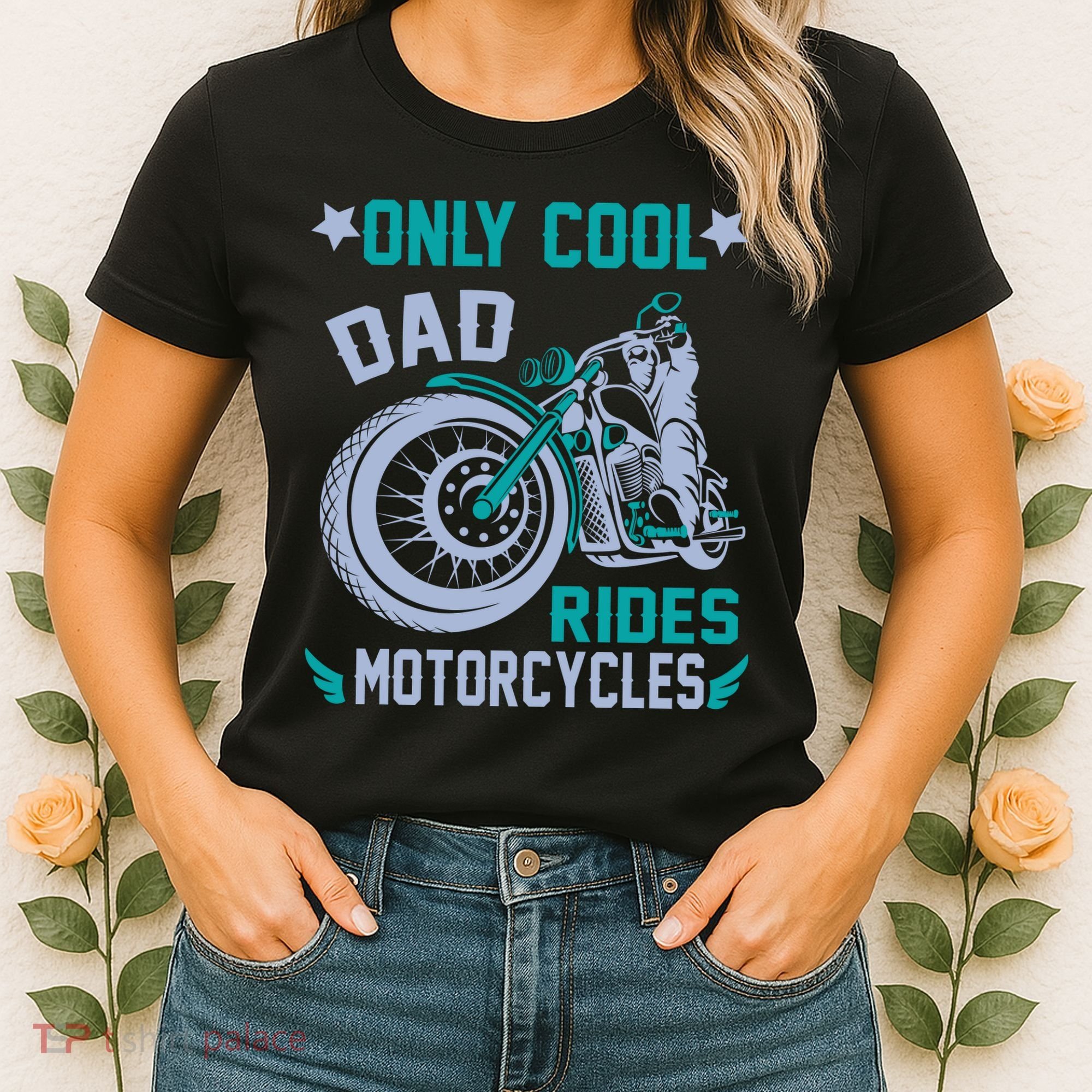 Only Cool Dad Rides Motorcycles Women's T-Shirt