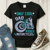 Only Cool Dad Rides Motorcycles Women's T-Shirt thumb 3
