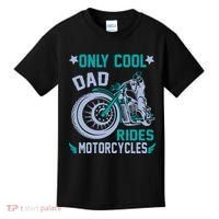 Only Cool Dad Rides Motorcycles Kids T-Shirt thumb 0