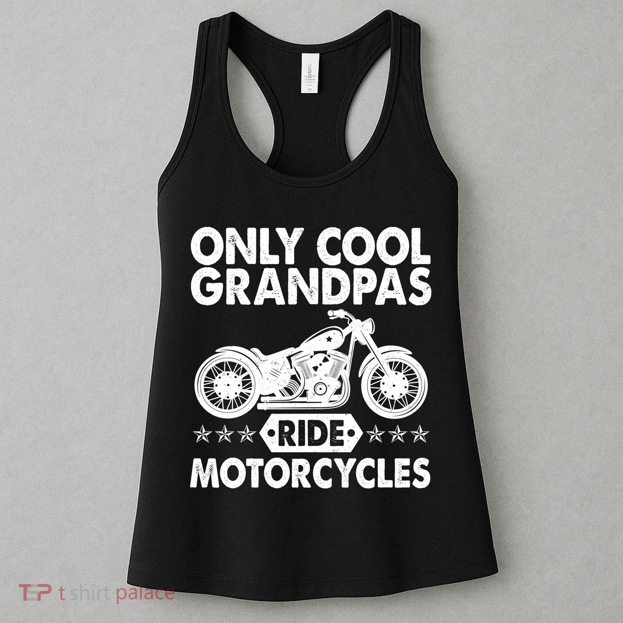 Only Cool Grandpas Ride Motorcycles Women's Tank Top