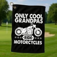 Only Cool Grandpas Ride Motorcycles Golf Towel thumb 1