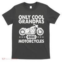 Only Cool Grandpas Ride Motorcycles T-Shirt thumb 0