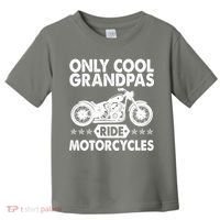 Only Cool Grandpas Ride Motorcycles Toddler T-Shirt thumb 0