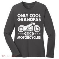 Only Cool Grandpas Ride Motorcycles Women's Long Sleeve Shirt thumb 0