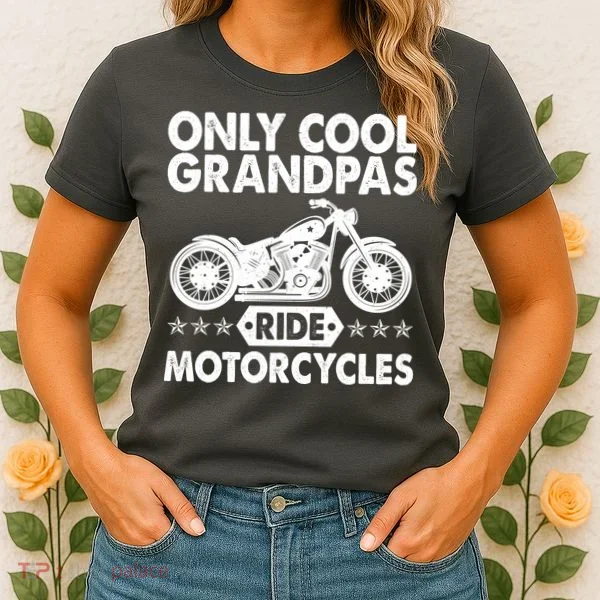 Only Cool Grandpas Ride Motorcycles Women's T-Shirt