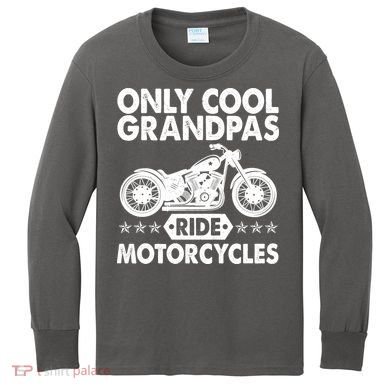 Only Cool Grandpas Ride Motorcycles Kids Long Sleeve Shirt