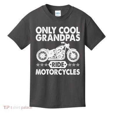 Only Cool Grandpas Ride Motorcycles Kids T-Shirt