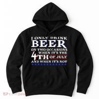 Only Drink Beer On Two Occasions Hoodie thumb 0