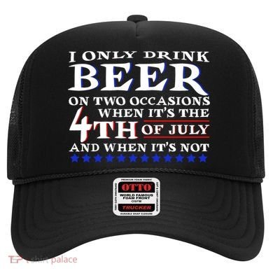 Only Drink Beer On Two Occasions Hat
