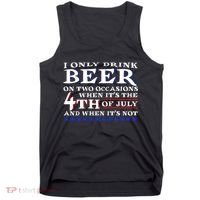 Only Drink Beer On Two Occasions Tank Top thumb 0
