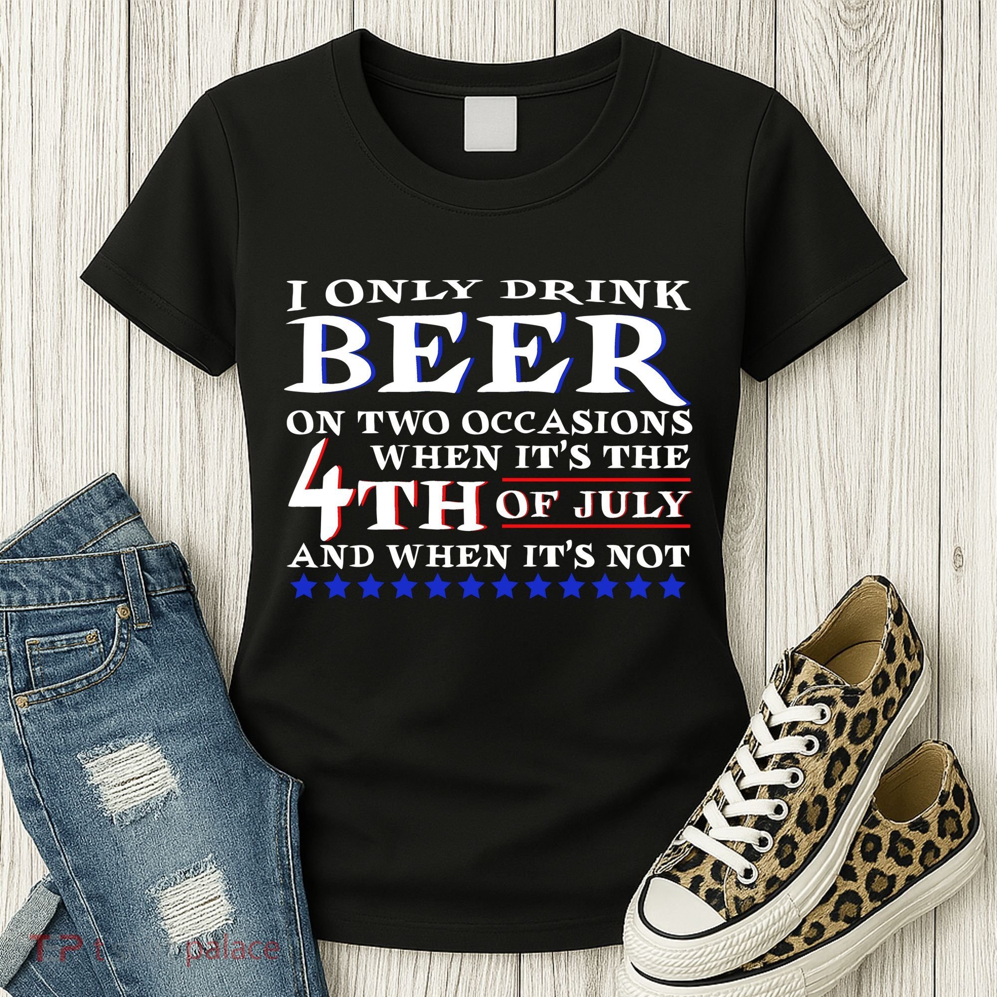 Only Drink Beer On Two Occasions Women's T-Shirt