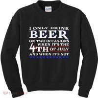 Only Drink Beer On Two Occasions Kids Sweatshirt thumb 0