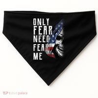 Only Fear Need Fear Me USA-Made Doggie Bandana thumb 0