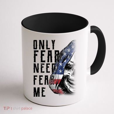 Only Fear Need Fear Me Coffee Mug back