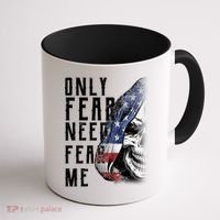 Only Fear Need Fear Me Coffee Mug thumb 1
