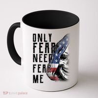 Only Fear Need Fear Me Coffee Mug thumb 0