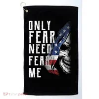 Only Fear Need Fear Me Golf Towel thumb 0