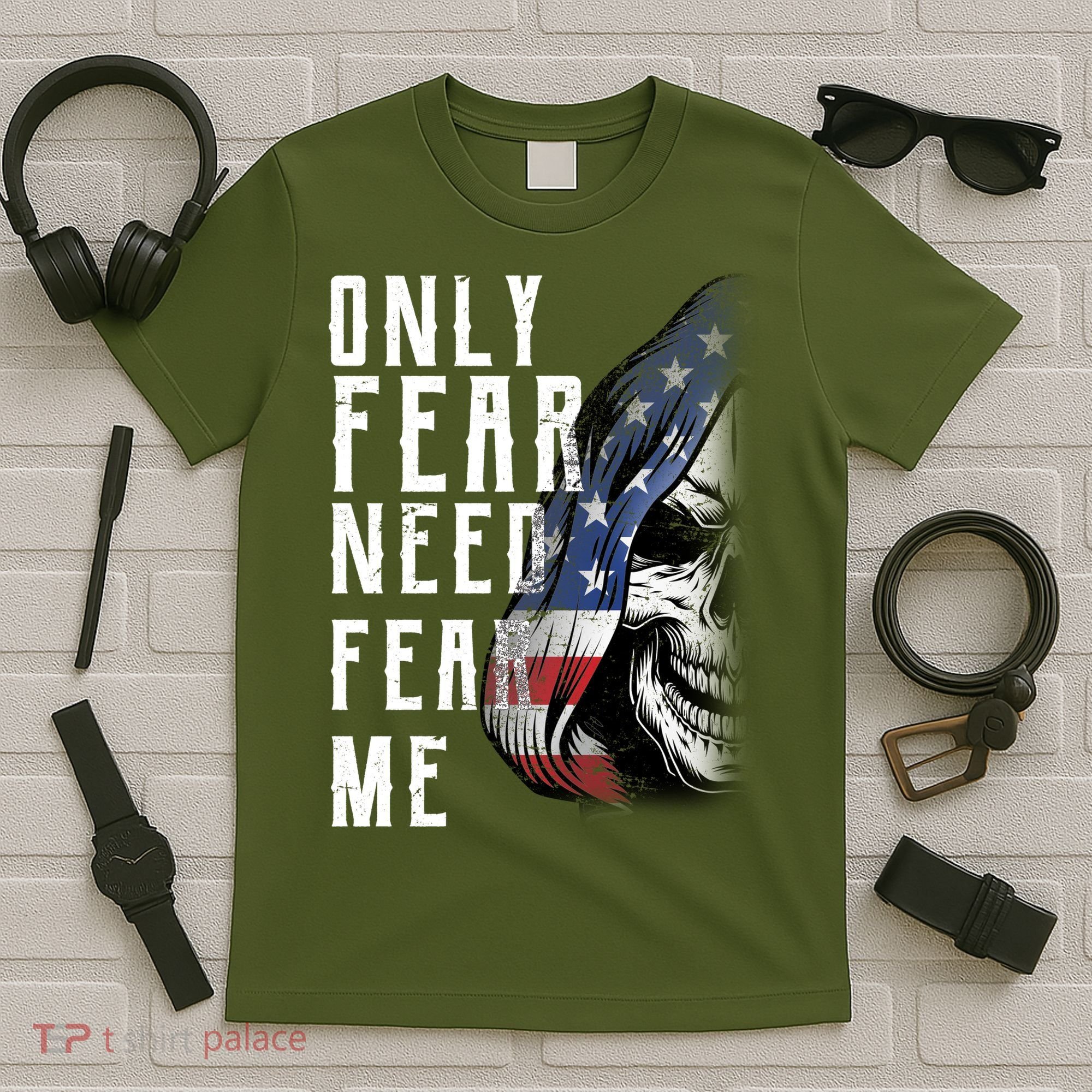 Only Fear Need Fear Me T-Shirt