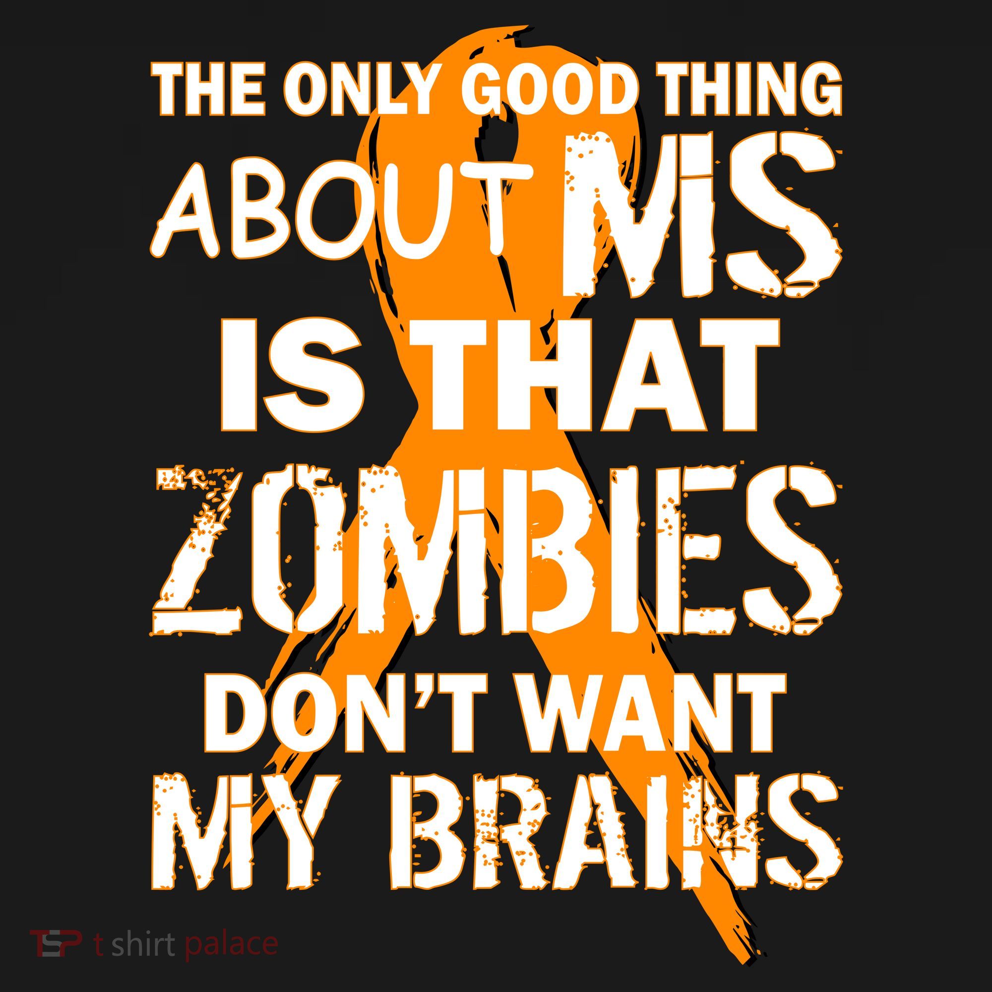 Only Good Thing About MS Zombies Don't Want My Brains Backpack