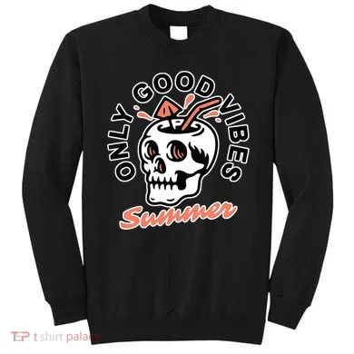 Only Good Vibes Summer Sweatshirt
