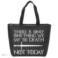 Only One Thing We Say To Death Not Today Tote Bag thumb 0