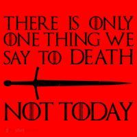 Only One Thing We Say To Death Not Today Santa Hat thumb 1