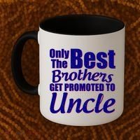 Only The Best Brother Get Promoted To Uncle New Baby Coffee Mug thumb 2