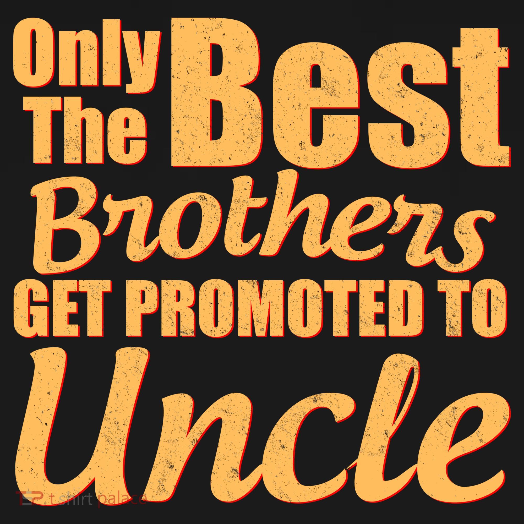 Only The Best Brother Get Promoted To Uncle New Baby Mousepad